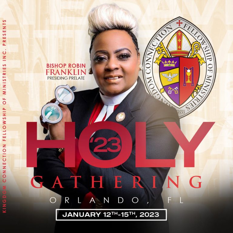 Holy Gathering 23 Kingdom Connection Fellowship Of Ministries 